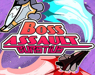 Boss Assault Burstius